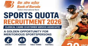Bank of Baroda Hiring: Sports Quota Clerk Recruitment 2026 - Apply Now